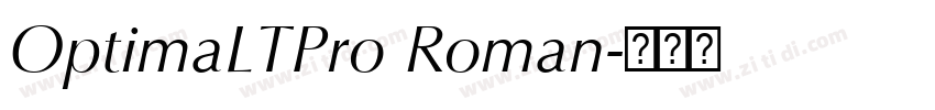 OptimaLTPro Roman字体转换